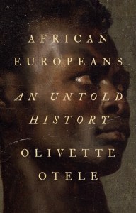 Book cover of African Europeans. Title text over painted portrait detail of a black man